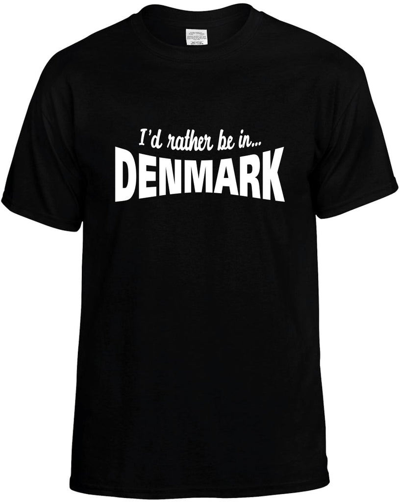 id rather be in denmark mens funny t-shirt black