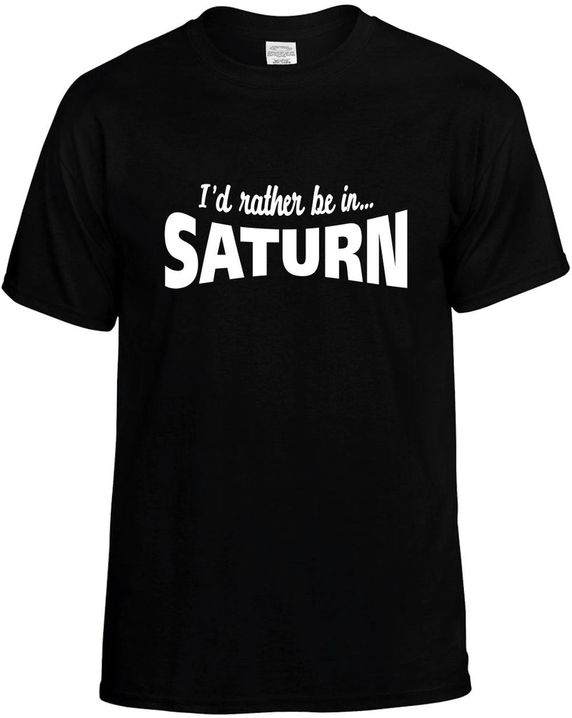 id rather be in saturn mens funny t-shirt black