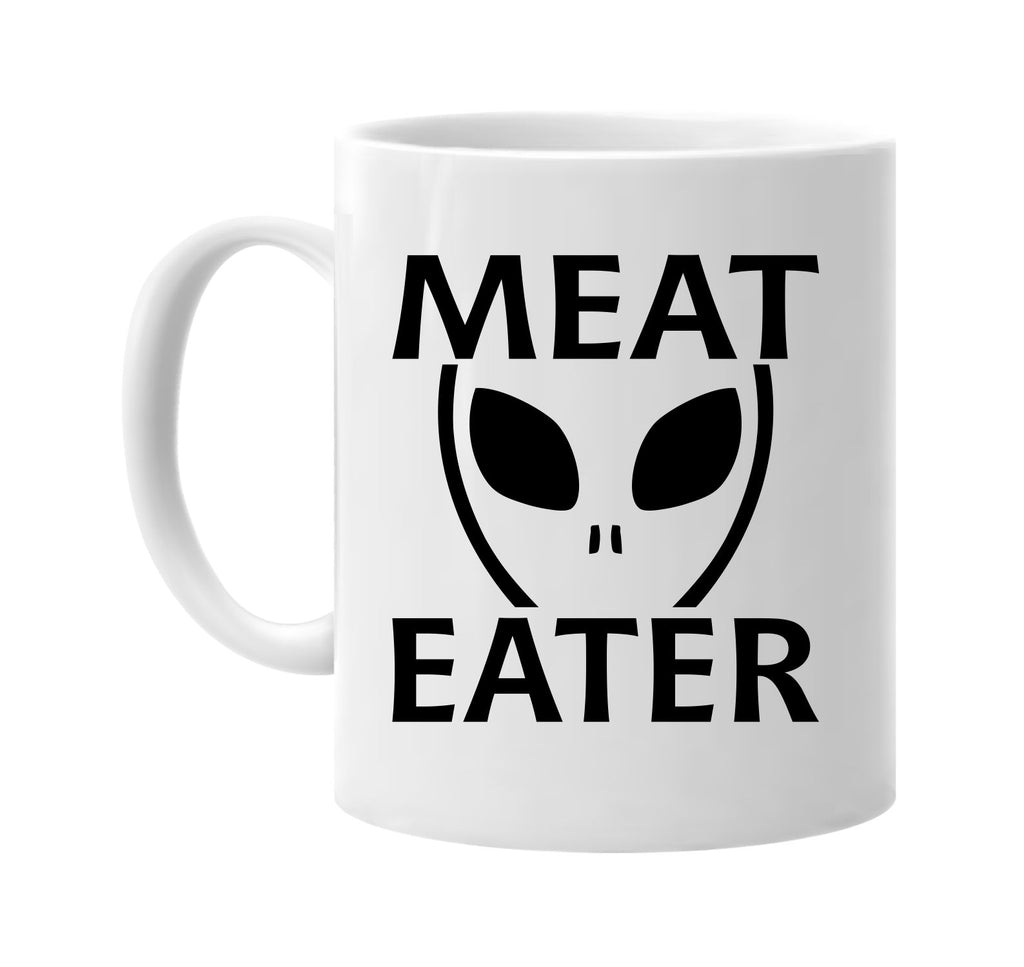 meat eater alien ufo outer space et signature outlet novelty coffee cup mug graphic gift ideas gifts for the family mom dad