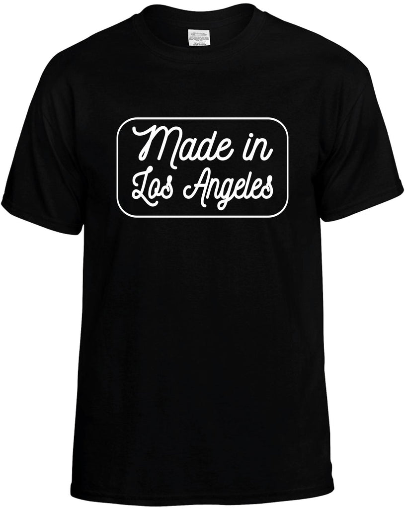 Made In Los Angeles Men's T-Shirt Funny Novelty Graphic Unisex Tee