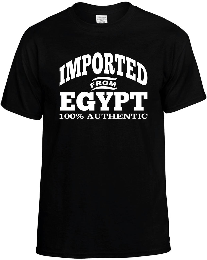 Imported From Egypt Men's T-Shirt Funny Novelty Graphic Unisex Tee