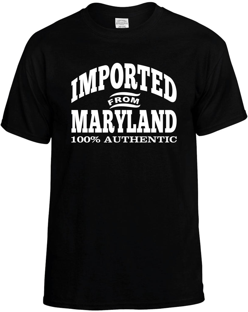 Imported From Maryland Men's T-Shirt Funny Novelty Graphic Unisex Tee