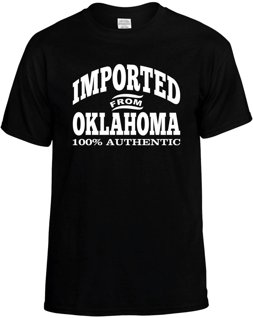 Imported From Oklahoma Men's T-Shirt Funny Novelty Graphic Unisex Tee