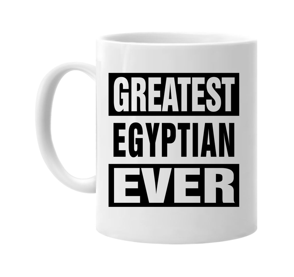 greatest egyptian ever signature outlet novelty coffee cup mug graphic gift ideas gifts for the family mom dad