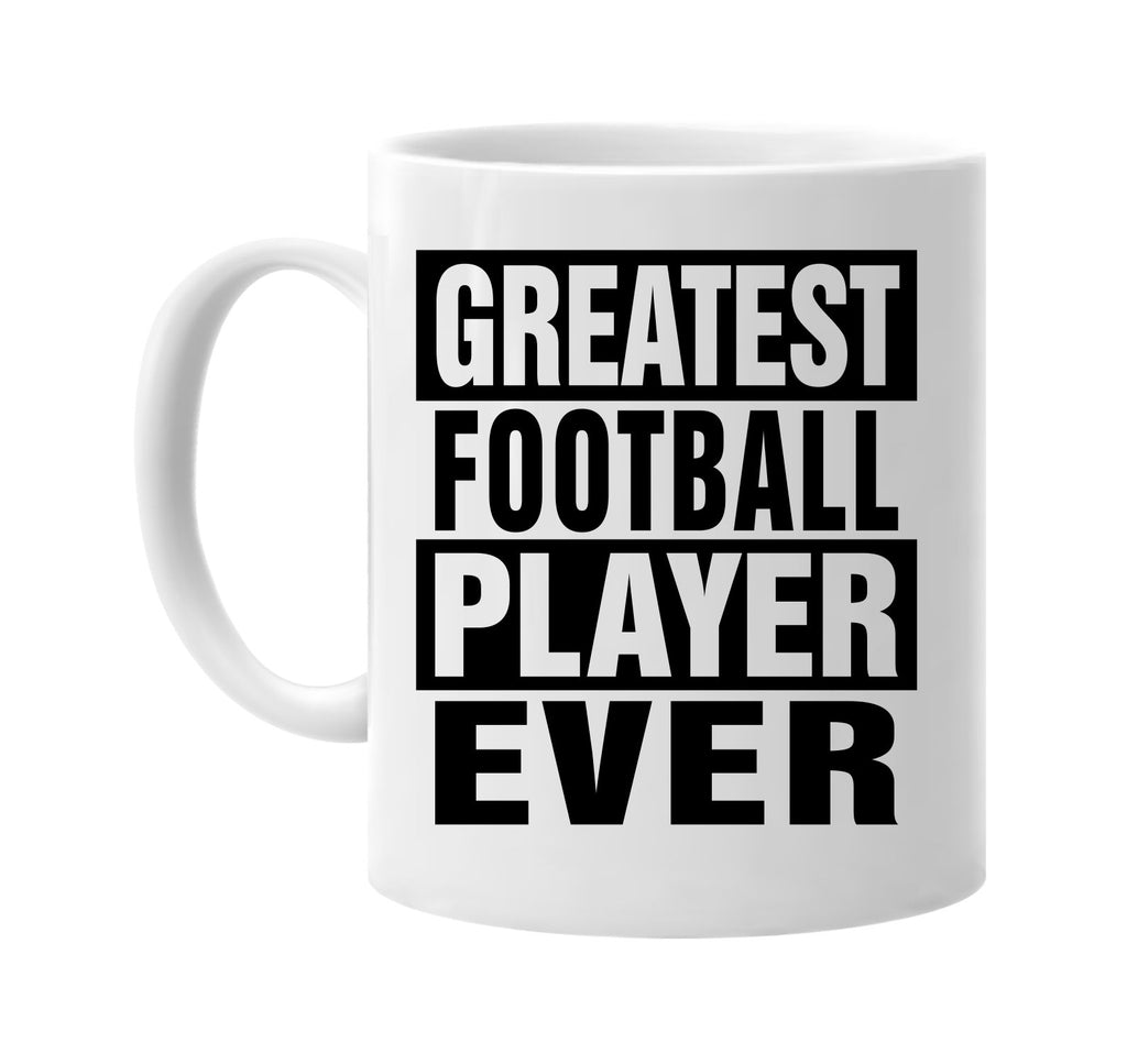 greatest football player ever signature outlet novelty coffee cup mug graphic gift ideas gifts for the family mom dad