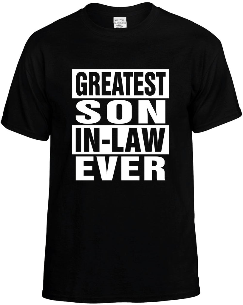 greatest son in law ever mens funny t-shirt black