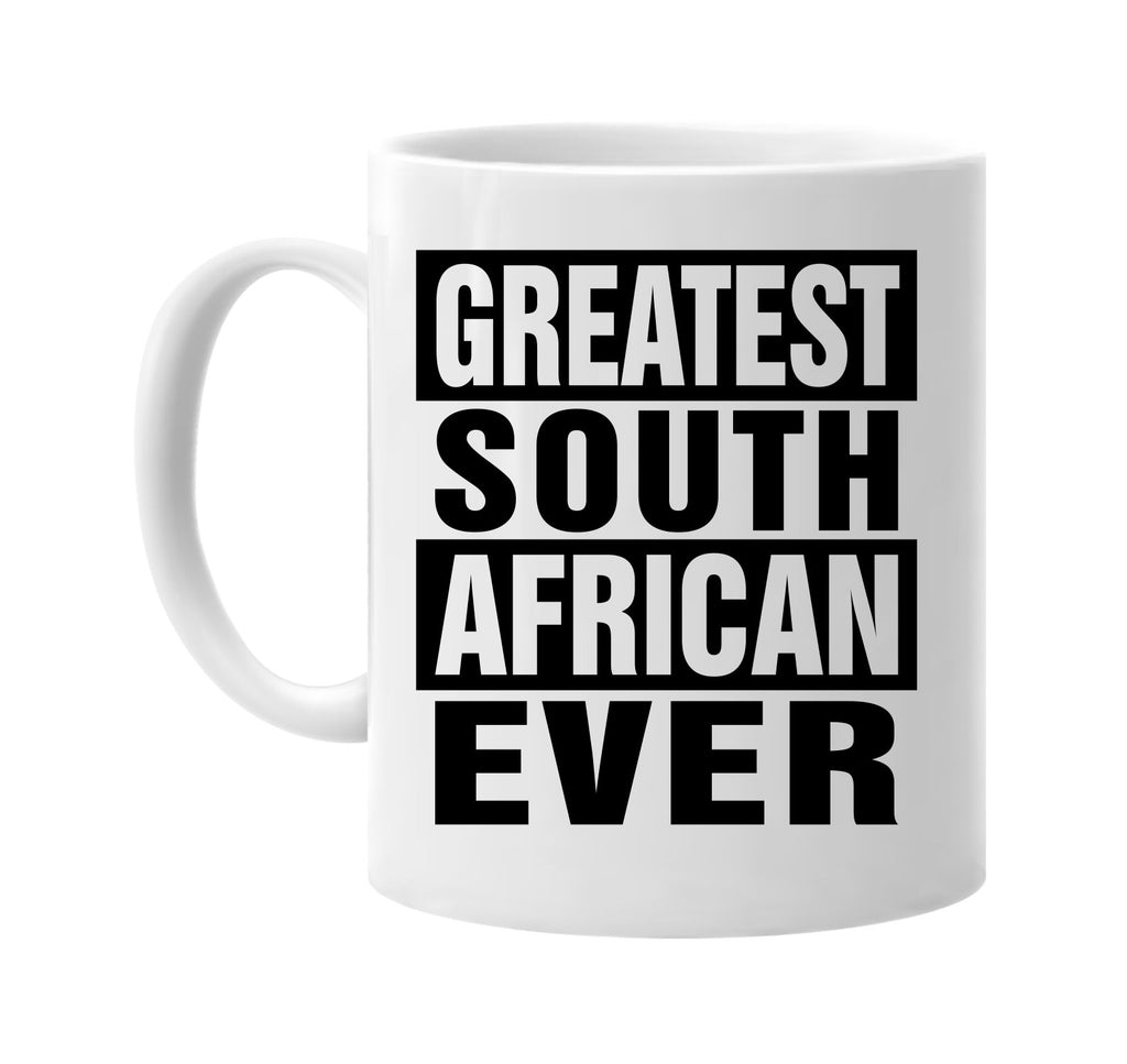 greatest south african ever signature outlet novelty coffee cup mug graphic gift ideas gifts for the family mom dad