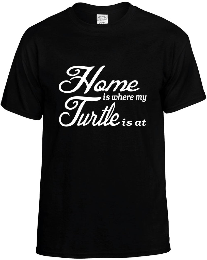 home is where my turtle is at mens funny t-shirt black