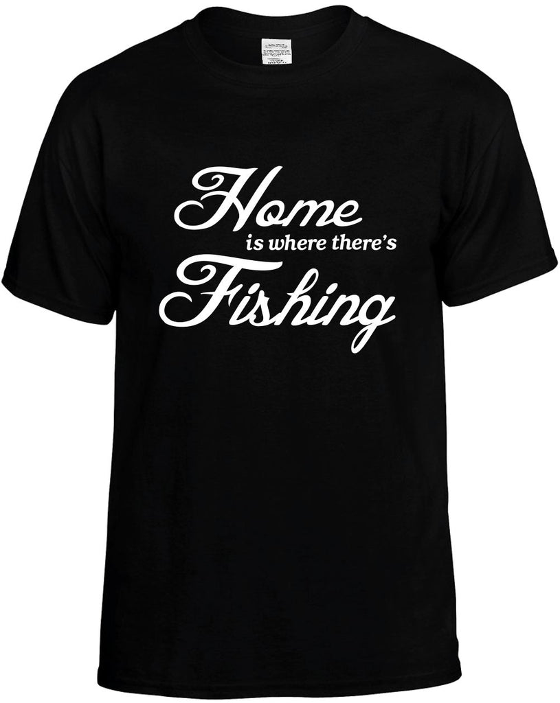 home is where theres fishing mens funny t-shirt black