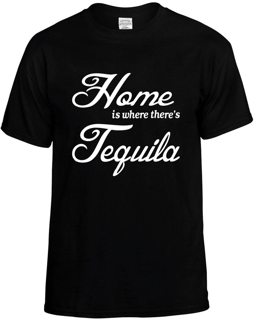 home is where theres tequila mens funny t-shirt black