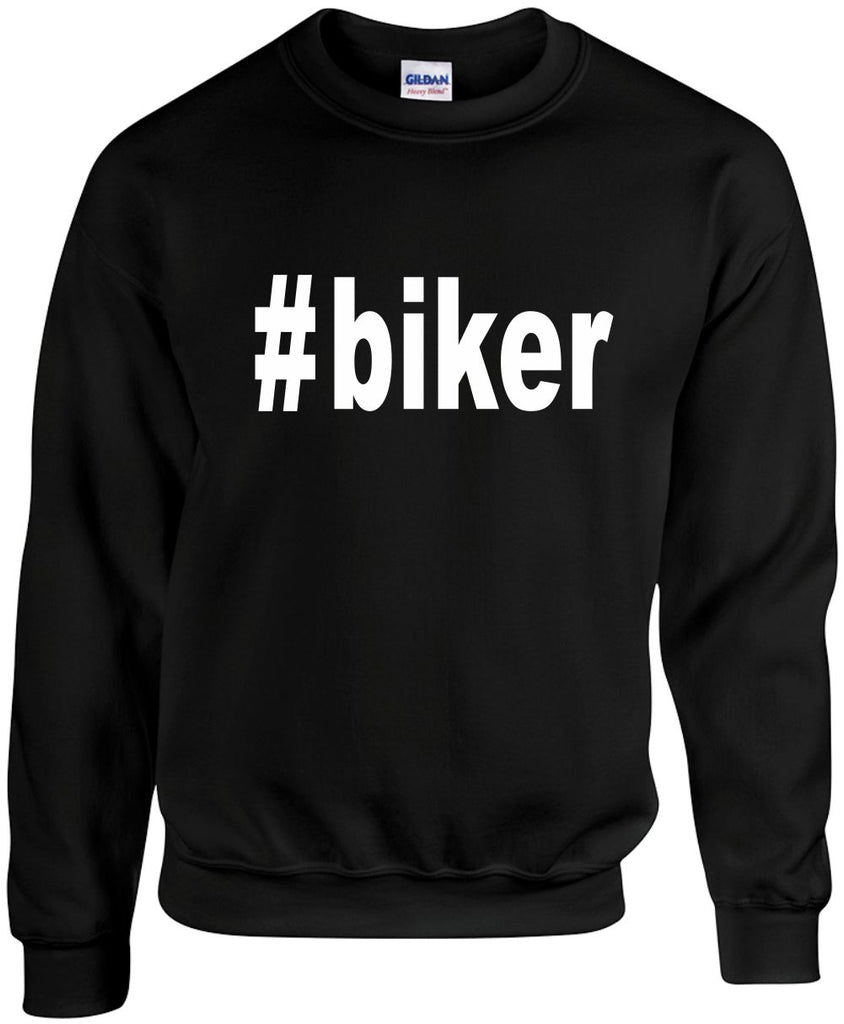 biker hashtag unisex crewneck sweatshirt black signature outlet novelty 