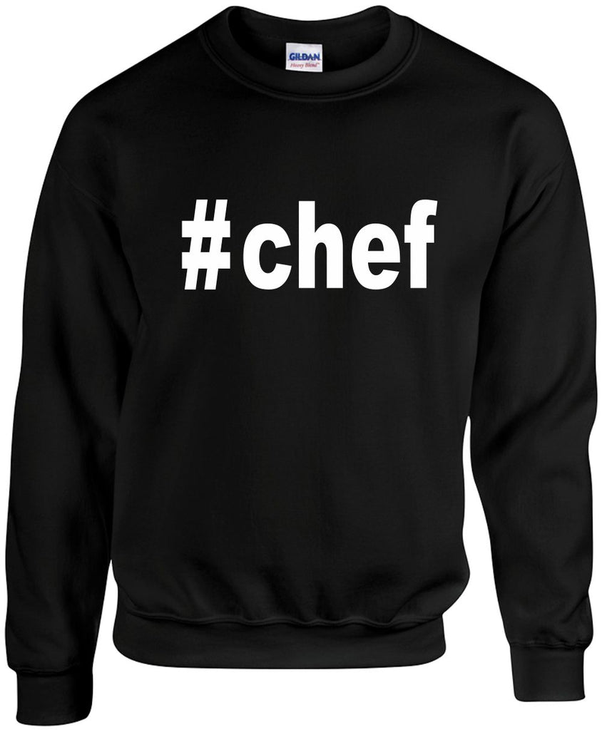 chef hashtag unisex crewneck sweatshirt black signature outlet novelty 