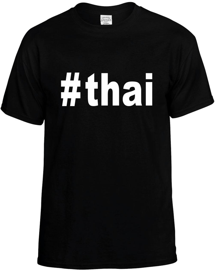 #thai hashtag tee shirt mens funny t-shirt black