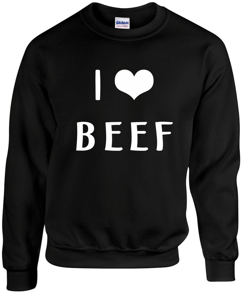 i love heart beef unisex crewneck sweatshirt black signature outlet novelty 