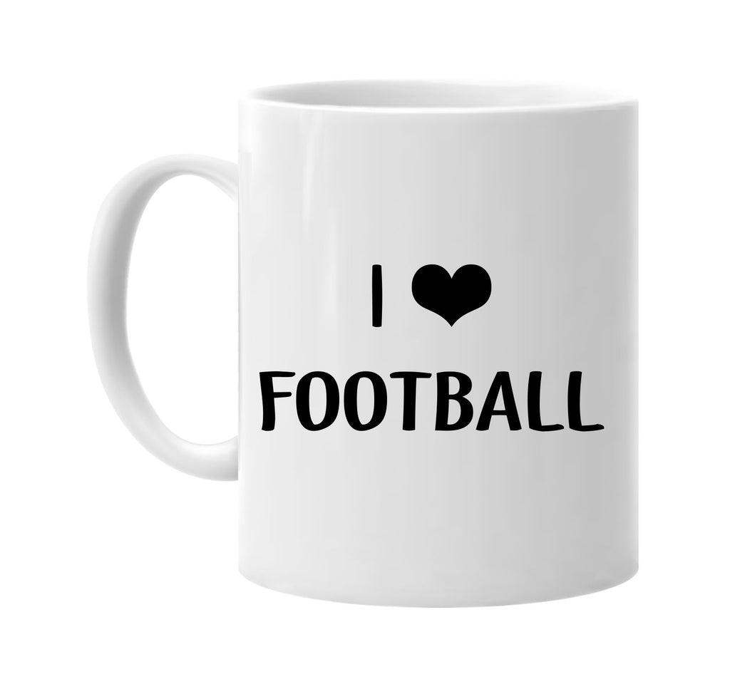 i love heart football signature outlet novelty coffee cup mug graphic gift ideas gifts for the family mom dad