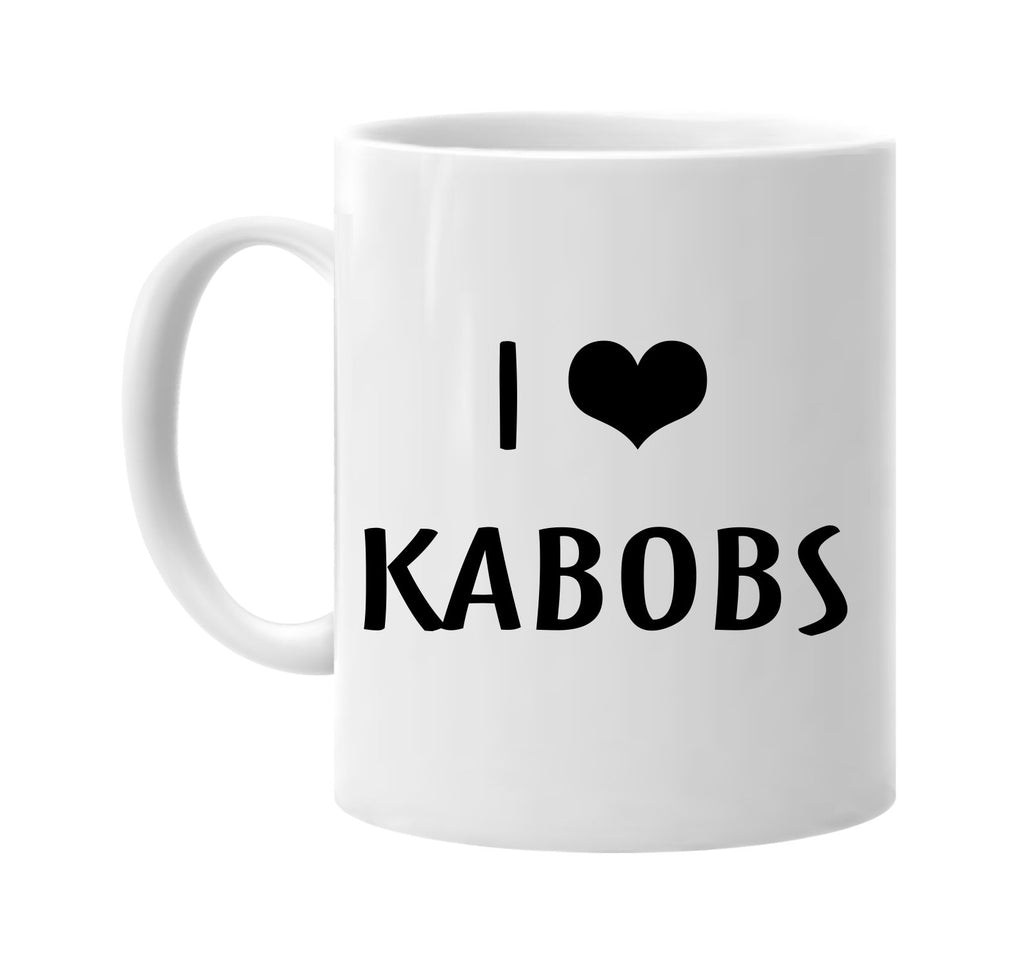 i love heart kabobs signature outlet novelty coffee cup mug graphic gift ideas gifts for the family mom dad