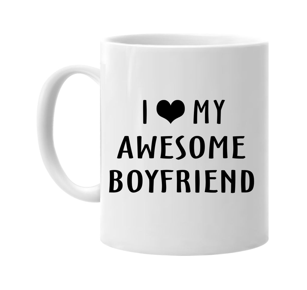 i love heart my awesome boyfriend signature outlet novelty coffee cup mug graphic gift ideas gifts for the family mom dad