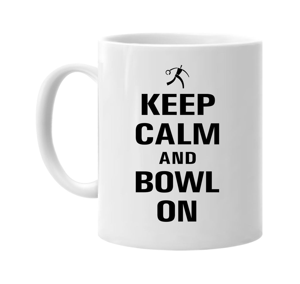 keep calm and bowl on signature outlet novelty coffee cup mug graphic gift ideas gifts for the family mom dad