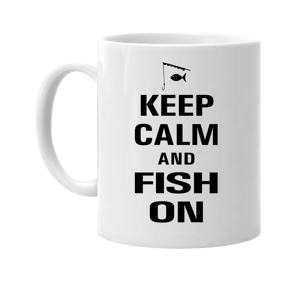 keep calm and fish on signature outlet novelty coffee cup mug graphic gift ideas gifts for the family mom dad