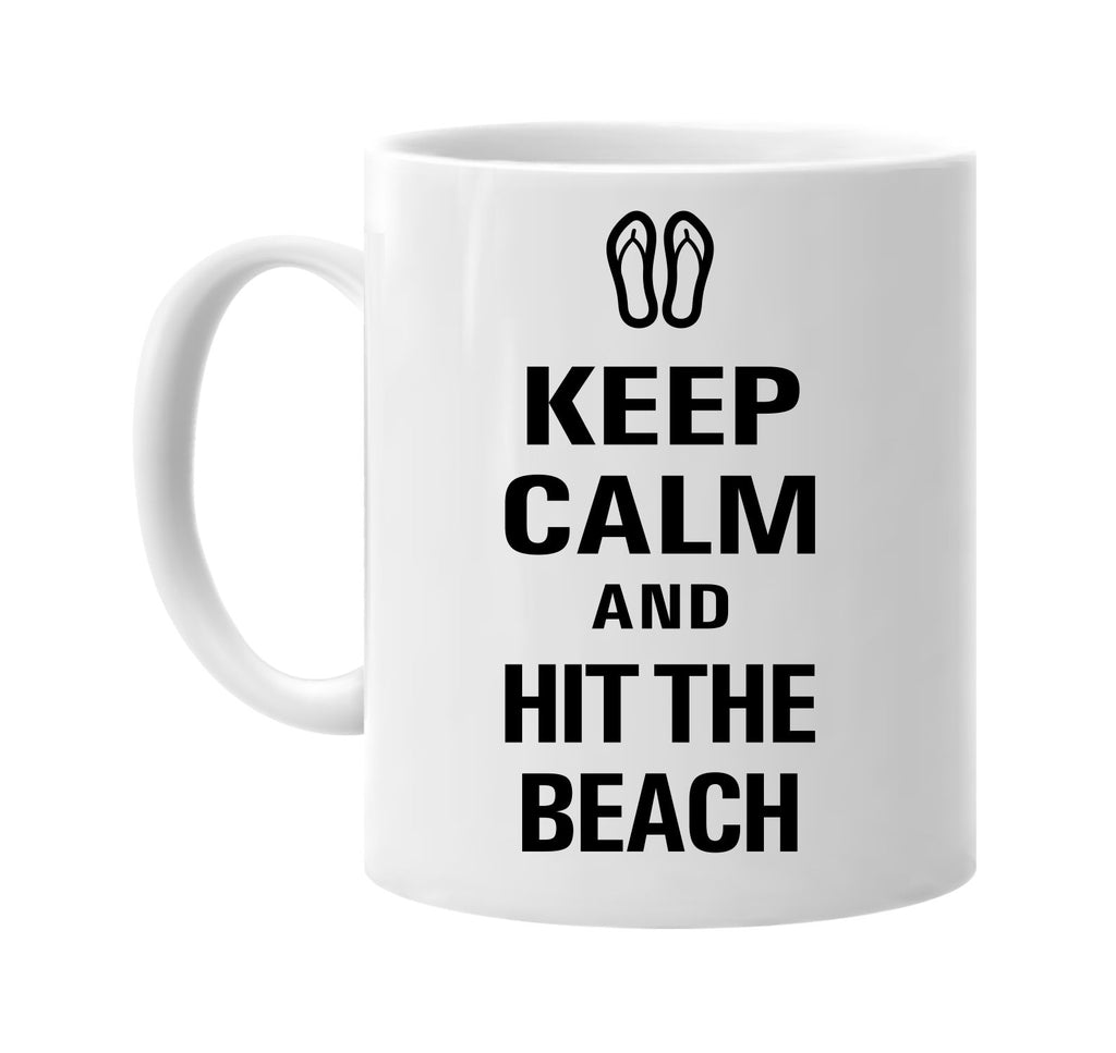 keep calm and hit the beach signature outlet novelty coffee cup mug graphic gift ideas gifts for the family mom dad