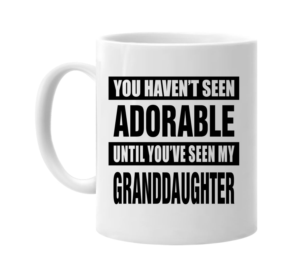 not seen adorable my granddaughter signature outlet novelty coffee cup mug graphic gift ideas gifts for the family mom dad