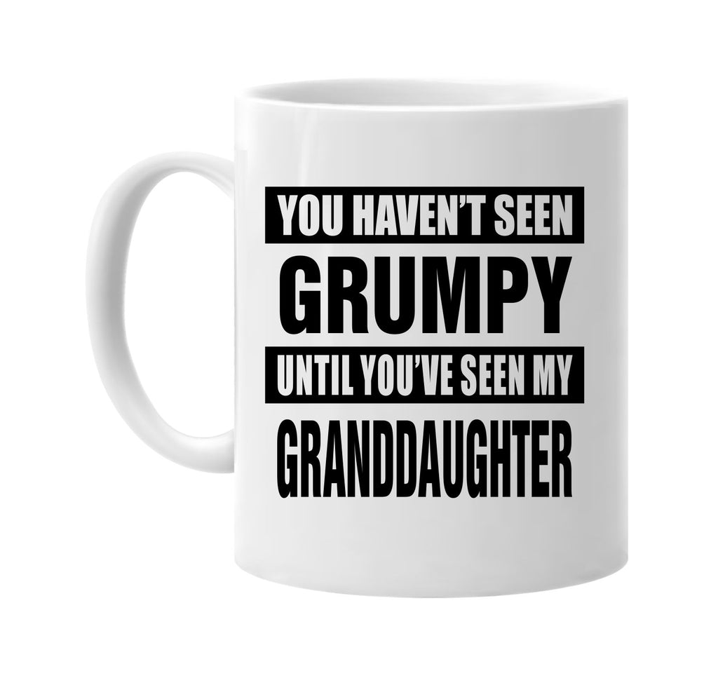 not seen grumpy my granddaughter signature outlet novelty coffee cup mug graphic gift ideas gifts for the family mom dad