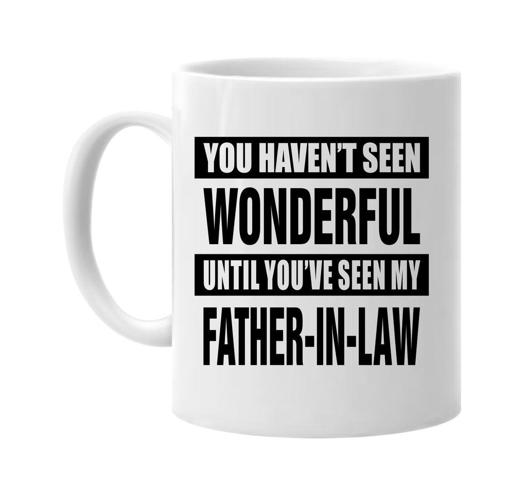 not seen wonderful father-in law signature outlet novelty coffee cup mug graphic gift ideas gifts for the family mom dad