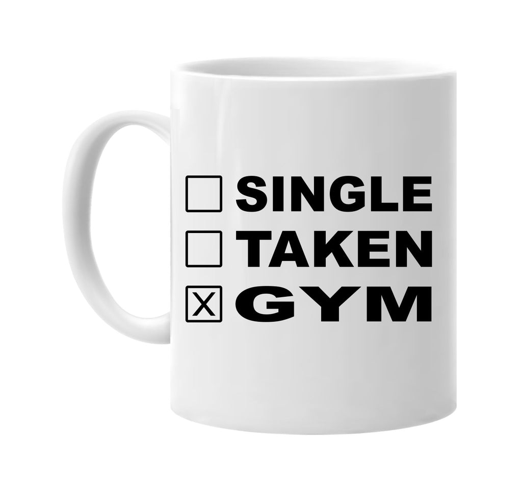 single taken gym signature outlet novelty coffee cup mug graphic gift ideas gifts for the family mom dad