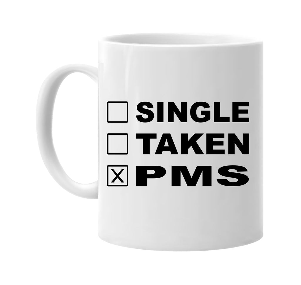 single taken pms signature outlet novelty coffee cup mug graphic gift ideas gifts for the family mom dad