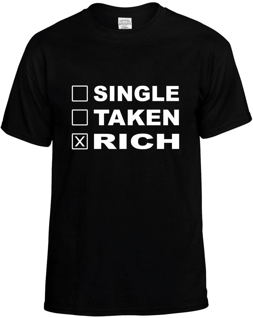 single taken rich mens funny t-shirt black