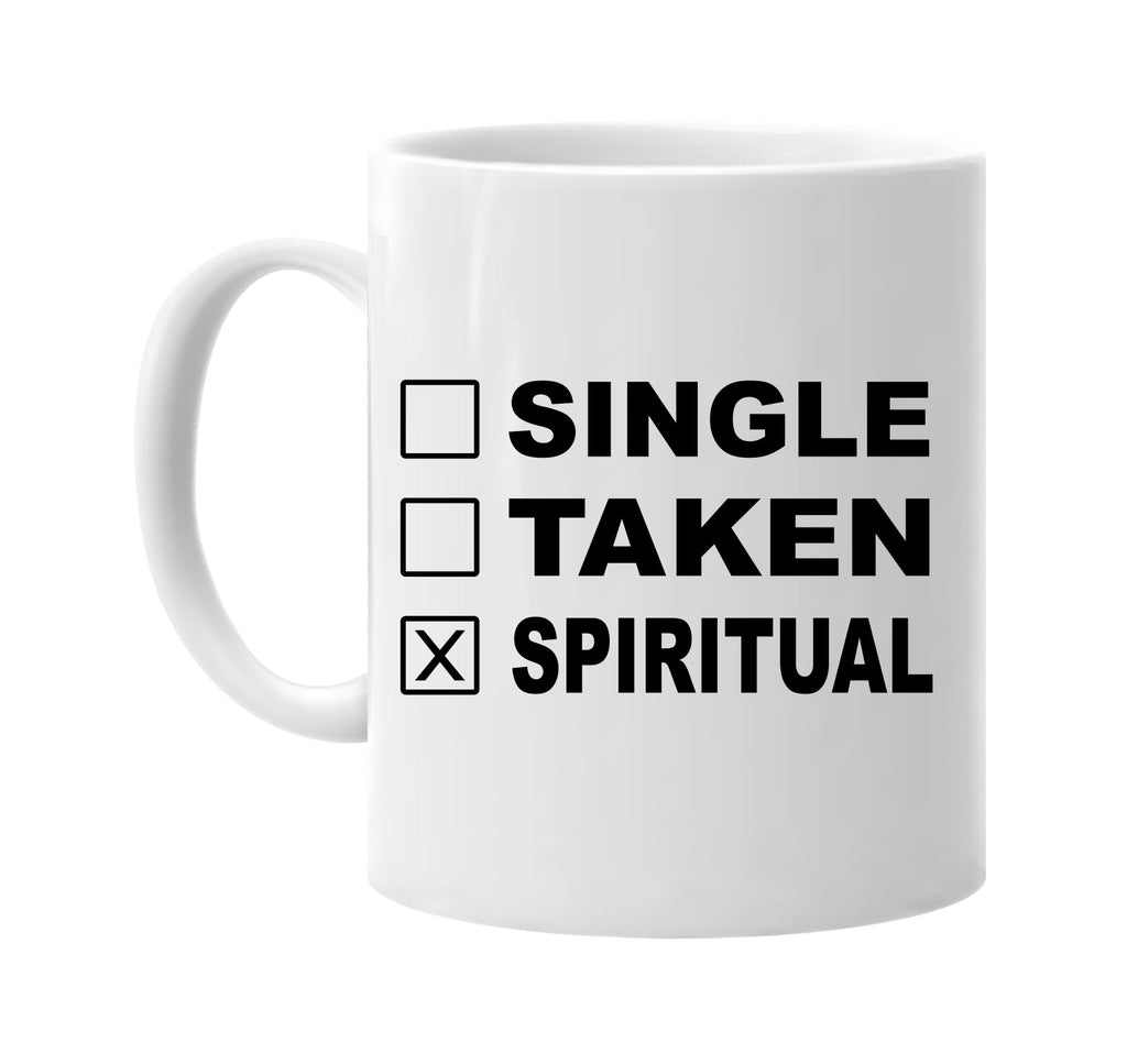 single taken spiritual signature outlet novelty coffee cup mug graphic gift ideas gifts for the family mom dad