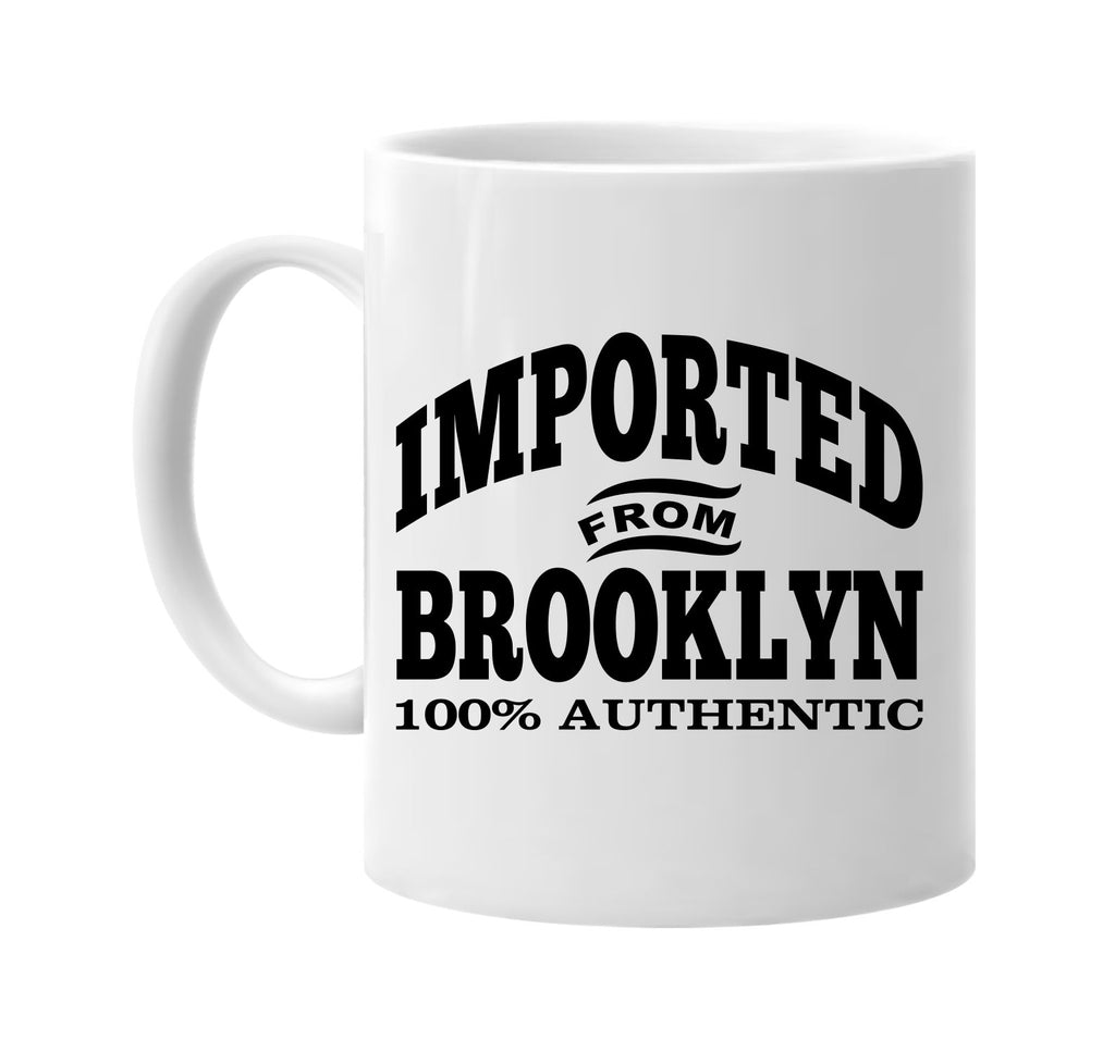 Imported from Brooklyn mug