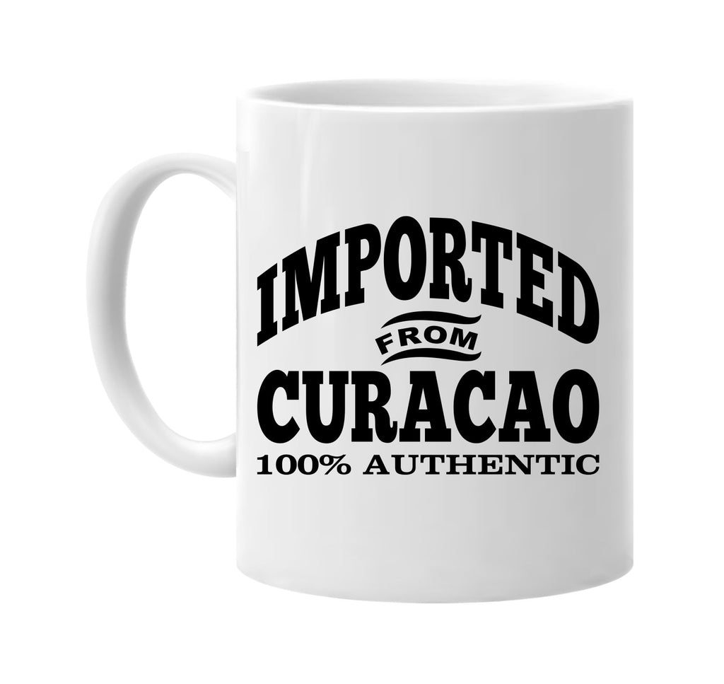 Imported from Curacao mug