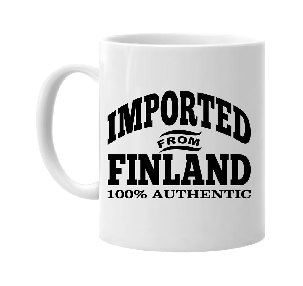 Imported from Finland mug