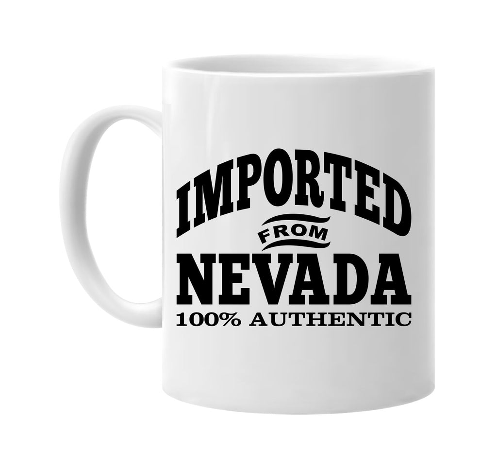 Imported from Nevada mug