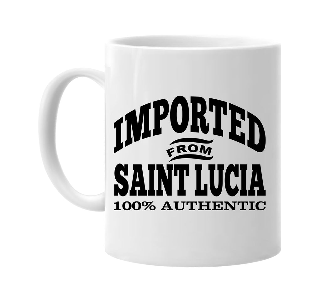 Imported from Saint Lucia mug