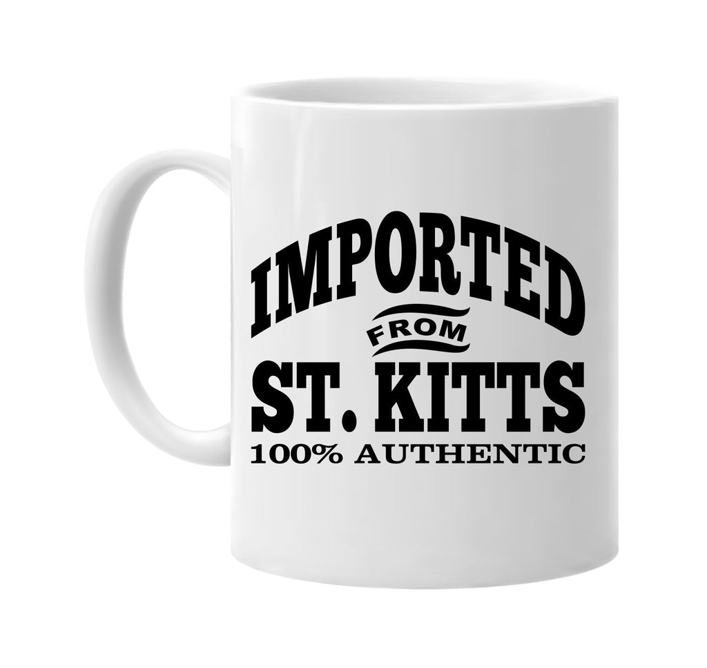 Imported from St. Kitts mug