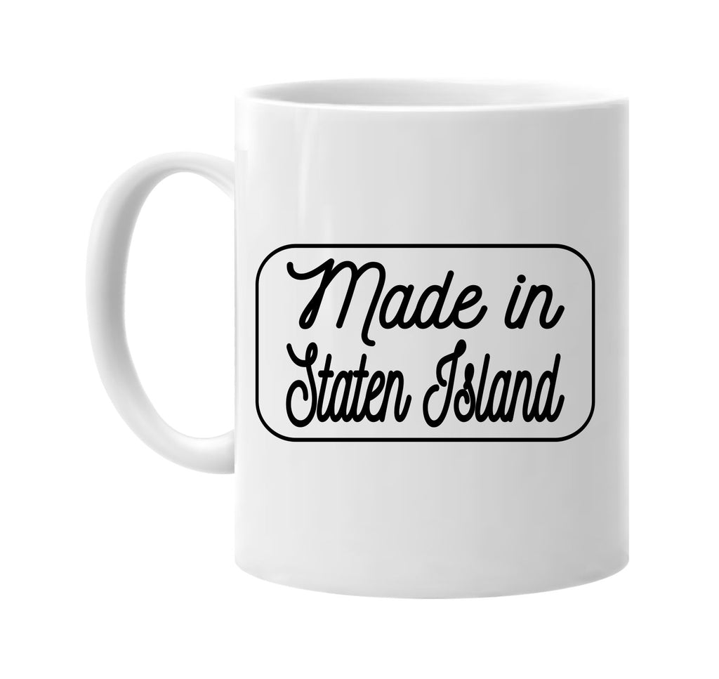 Made in Staten Island mug